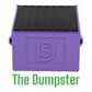 The Dumpster